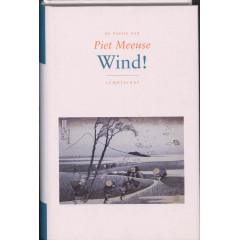 De passie van Piet Meeuse : Wind