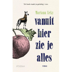 Vanuit hier zie je alles (Dutch Edition)