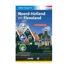 Noord-Holland & Flevoland ANWB Reisgids (ANWB Reisgids Nederland)