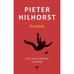 De belofte: Over macht, realisme en politiek (Dutch Edition)