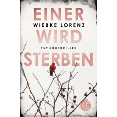 Einer wird sterben: Psychothriller