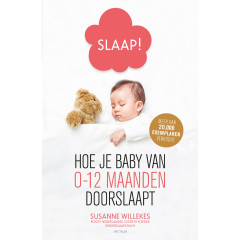 Slaap!: hoe je baby van 0-12 maanden doorslaapt