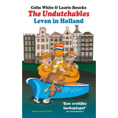 The undutchables: leven in Holland