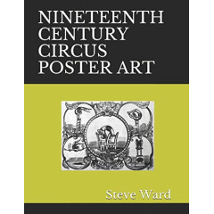 NINETEENTH CENTURY CIRCUS POSTER ART