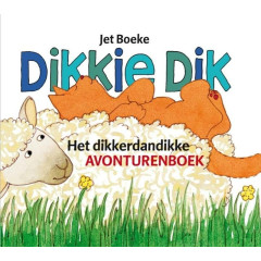 Dikkie Dik: Het dikkerdandikke avonturenboek