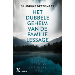 Het dubbele geheim van de familie Lessage