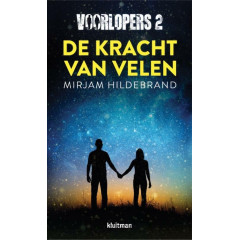 De kracht van velen (Voorlopers, 2)