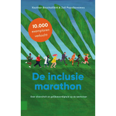 De inclusiemarathon: Over diversiteit en gelijkwaardigheid op de werkvloer