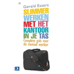 Slimmer werken met het kantoor in je tas: Complete gids voor de nomad worker