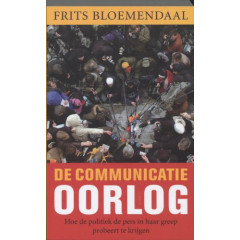 De communicatieoorlog