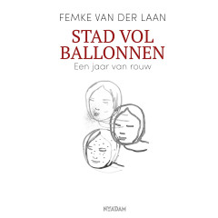 Stad vol ballonnen: een jaar van rouw