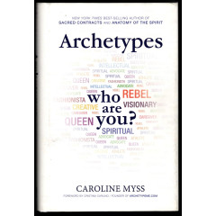 Archetypes: Who Are You?