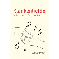 Klankenliefde: Verhalen over liefde en muziek