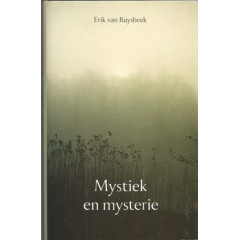 MYSTIEK EN MYSTERIE