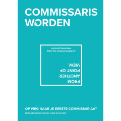 Commissaris worden: Op weg naar je eerste commissariaat