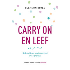 Carry on en leef