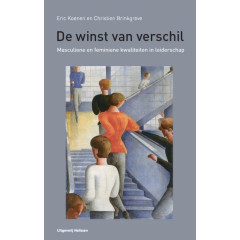 De winst van verschil: masculiene en feminiene kwaliteiten in leiderschap