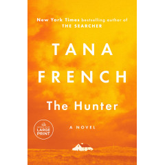 The Hunter: A Novel