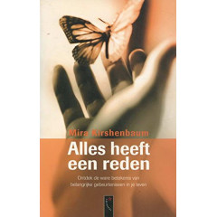 Alles heeft een reden: ontdek de ware betekenis van belangrijke gebeurtenissen in het leven