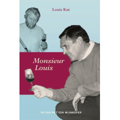 Monsieur Louis: op pad met een wijnkoper