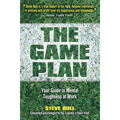 The Game Plan: Your Guide to Mental Toughness at Work