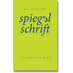 Spiegelschrift: ideeenroman