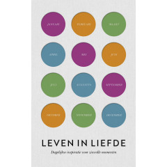 Leven in liefde: Dagelijkse inspiratie voor zinvolle momenten