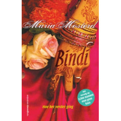 Bindi: hoe het verder ging