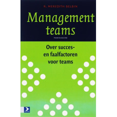 Managementteams: Over succes- en faalfactoren; 2e herziene druk