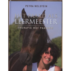 Het paard als leermeester: therapie met paarden