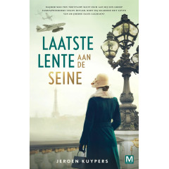 Laatste lente aan de Seine: roman