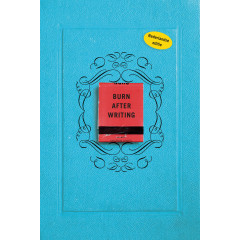 Burn after writing: Dit boek gaat over jou (Burn after writing, 1)