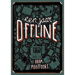 Een jaar offline (Dutch Edition)