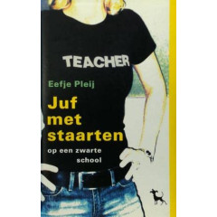 Juf met staarten op een zwarte school