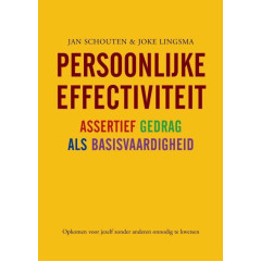 Persoonlijke effectiviteit: assertief gedrag als basisvaardigheid