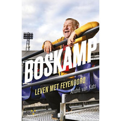 Boskamp: leven met Feyenoord