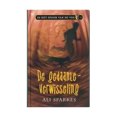 De gedaanteverwisseling (In het spoor van de vos)
