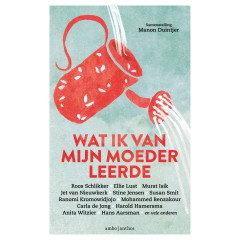 Wat ik van mijn moeder leerde (Dutch Edition)