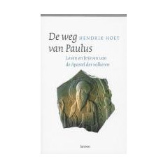 De weg van Paulus: Leven en brieven van de apostel der volkeren