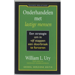 Onderhandelen met lastige mensen: een strategie om in vijf stappen een doorbraak te forceren (Business bibliotheek)