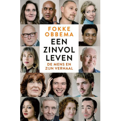 Een zinvol leven: de mens en zijn verhaal