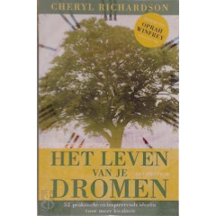 Het leven van je dromen: 52 praktische en inspirerende ideeën