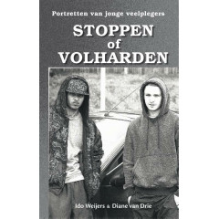 Stoppen of volharden: portretten van jonge veelplegers