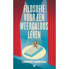 Filosofie voor een weergaloos leven (Dutch Edition)