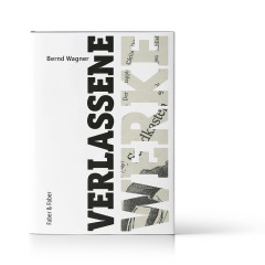 Verlassene Werke