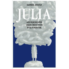 Julia: hoe mijn dochter steeds zieker werd in de psychiatrie