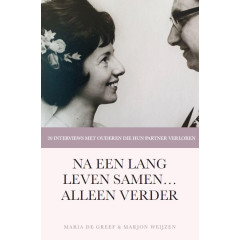 Na een lang leven samen… alleen verder