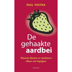 De gehaakte aardbei: waarom klanten en marketeers elkaar niet begrijpen
