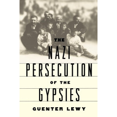 The Nazi Persecution of the Gypsies