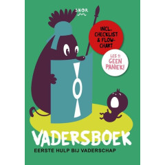 Het vadersboek: eerste hulp bij vaderschap (Dutch Edition)